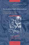 Re-inventing Ovid’s Metamorphoses