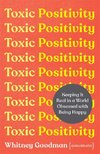 Toxic Positivity