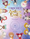 Crochet Zodiac Dolls 