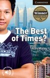 The Best of Times? Level 6 Advanced Cambridge English Readers