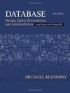 Database Design, Query, Formulation, and Administration