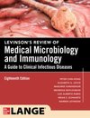 Levinson's Review of Medical Microbiology and Immunology: A Guide to Clinical Infectious Disease, Eighteenth Edition