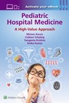 Pediatric Hospital Medicine : A High-Value Approach