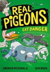 Real Pigeons Eat Danger #2