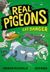 Real Pigeons Eat Danger #2