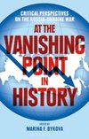 At the Vanishing Point in History