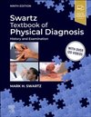 Swartz Textbook of Physical Diagnosis, 9th Edition