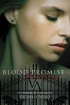 Vampire Academy 04. Blood Promise