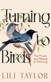 Turning to Birds