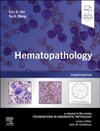 Hematopathology, 4th Edition