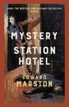 Mystery at the Station Hotel