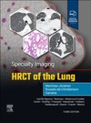 Specialty Imaging: HRCT of the Lung