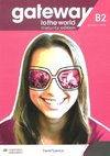 Gateway to the World B2 Student's Book +Príprava na maturitu (Maturita edition)