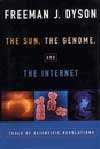 Sun, The Genome, and The Internet, The