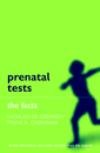Facts: Prenatal Tests