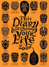 This Diary Will Change Your Your Life 2007
