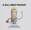 Boy Called Marshall, A