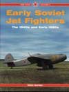 Early Soviet Jet Fighters