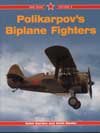 Polikarpov`s Biplane Fighters