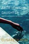 Abortionists Daughter, The