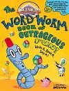 Word Worm Book of Outrageous Fun
