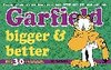 Garfield Bigger & Better