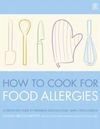 How to Cook for Food Allergies
