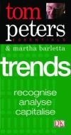 Tom Peters Essentials: Trends