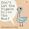 Don`t Let the Pigeon Drive the Bus!