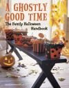 Ghostly Good Time, A