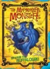 Mapmaker`s Monsters, The: Beware the Buffalogre!