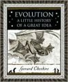 Evolution: A Little History of a Great Idea