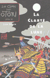 Le Clan des Otori livre 3, La Clarté de la Lune