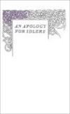 Great Ideas: An Apology for Idlers
