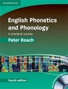 English Phonetics and Phonology: A Practical Course, 4/E