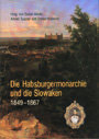 Habsburgermonarchie und die Slowaken