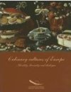 Culinary Cultures of Europe, Identity, Diversity and Dialogue