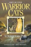A Dangerous Path Warrior Cats 5