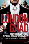 Londongrad: From Russia with Cash