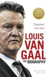 Louis Van Gaal The Biography