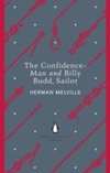 The Confidence-Man and Billy Budd, Sailor