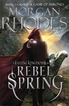 Falling Kingdoms: Rebel Spring