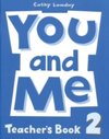You and Me: Level 2 Teacher`s Book