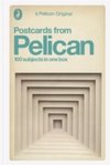 Postcards from Pelican : 100 Subjects in One Box