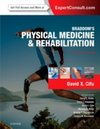 Braddom`s Physical Medicine and Rehabilitation