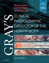 Gray`s Clinical Photographic Dissector of the Human Body, 2nd Edition