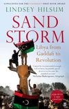 Sandstorm : Libya in the Time of Revolution