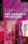 Mrs Warren`s Profession : A Play