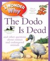 I Wonder Why The Dodo Is Dead