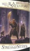 Streams Of Silver The Legend of Drizzt 5